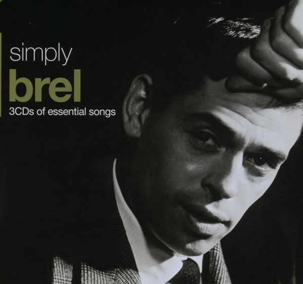 Simply Brel (3 Discs) | Jacques Brel